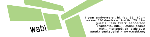 Flyer for Wabi's one-year anniversary, their first event at We'ave. Courtesy of Wabi crew.